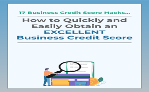 How to Quickly and Easily Obtain an EXCELLENT Business Credit Score" by Flip It Business Loan Brokers, featuring graphics of a rising credit score gauge and dollar symbols, representing strategies to build a strong business credit score.