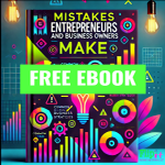 9 Devastating Mistakes Entrepreneurs Make When Obtaining Funds for Their Businesses _FREE EBOOK