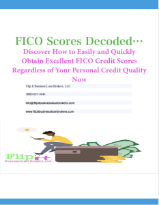 Image of an eBook titled "FICO Scores Decoded" by Flip It Business Loan Brokers, featuring graphics of a rising FICO credit score gauge and credit reports, symbolizing strategies to understand, manage, and improve your FICO credit score quickly and effectively.